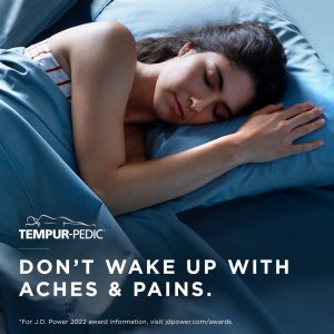 Tempur-Pedic - Don't wake with aches and pains