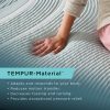 Tempur Material adapts and responds to your body